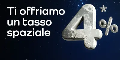 Ti offriamo un tasso spaziale 4%